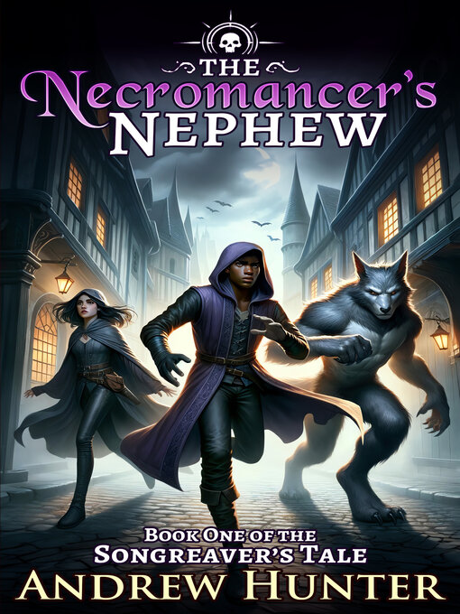 Title details for The Necromancer's Nephew by Andrew Hunter - Available